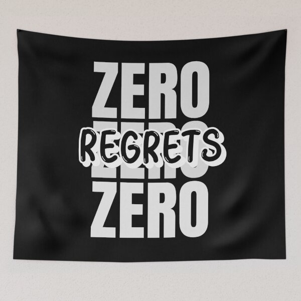 Item preview, Zero Regrets No Regrets designed and sold by jacks-tees.