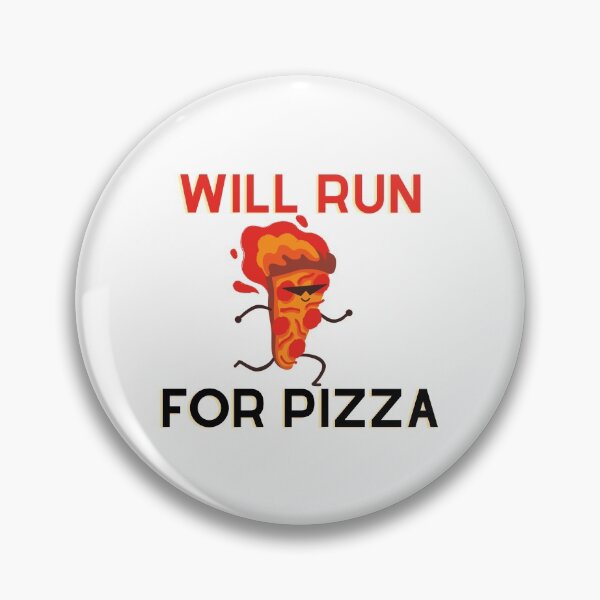 Item preview, Will run for pizza designed and sold by ImperialBaron.