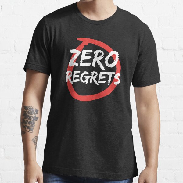 Item preview, Zero Regrets 0 Regrets designed and sold by jacks-tees.