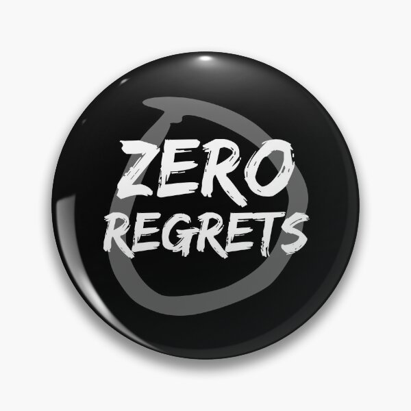 Item preview, Zero Regrets 0 Regrets designed and sold by jacks-tees.