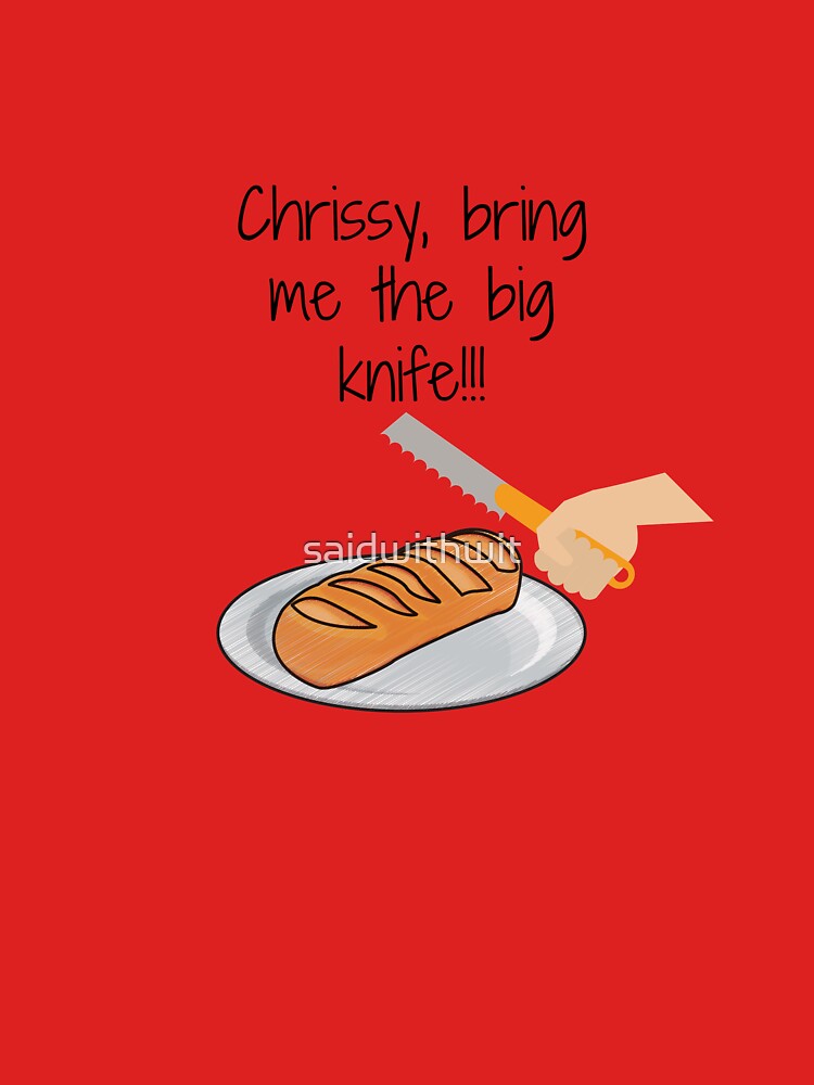 Thumbnail 7 of 7, Essential T-Shirt, Moonstruck/Chrissy bring me the big knife!!! designed and sold by saidwithwit.