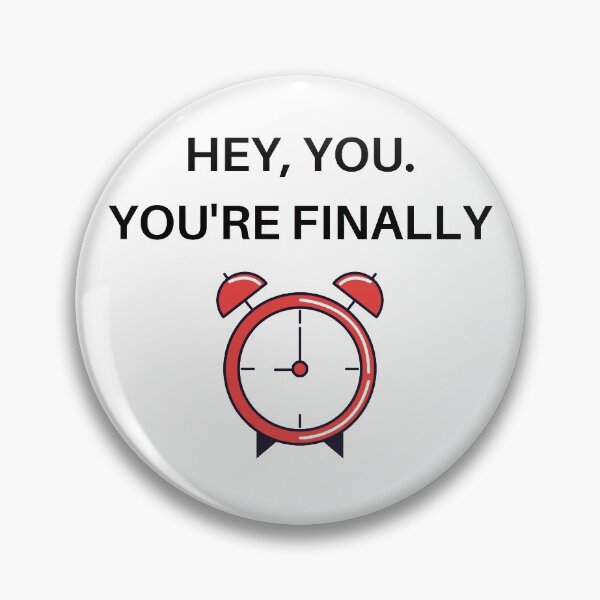 Item preview, Hey you. You're finally awake designed and sold by yasmh.