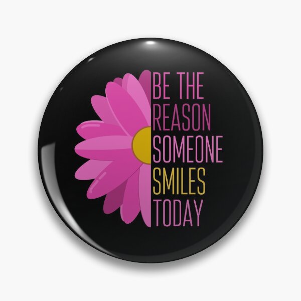 Item preview, Be the reason someone smiles today designed and sold by shaune23.