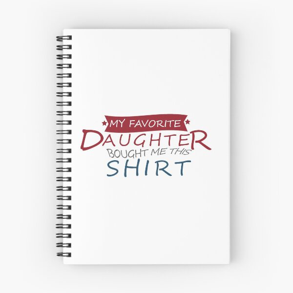 Item preview, favorite daughter bought me this shirt, gifts ideas for parents designed and sold by totidesigner.
