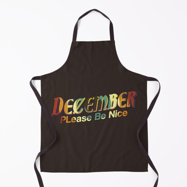 Item preview, December be nice please 2021 designed and sold by Thevulcano.