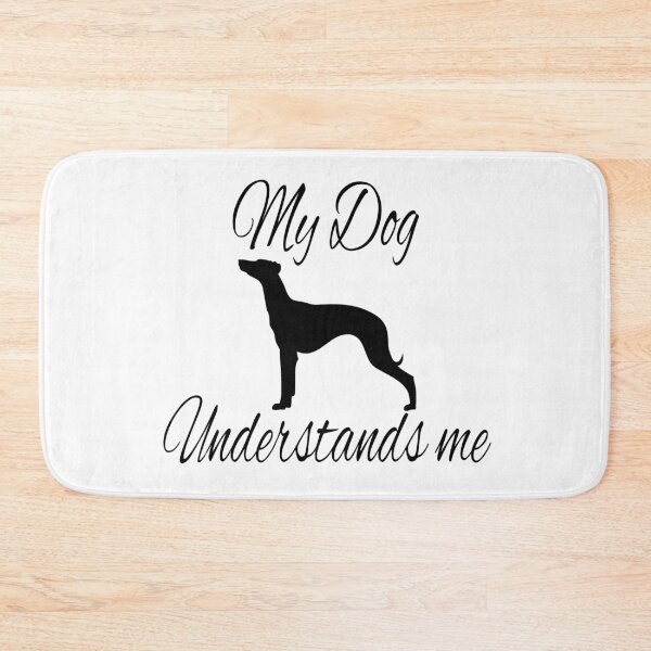 Item preview, My Dog understands me Grayhound designed and sold by Crystalsgraphix.