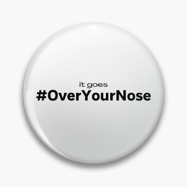 Item preview, OverYourNose hashtag over your nose designed and sold by plzLOOK.
