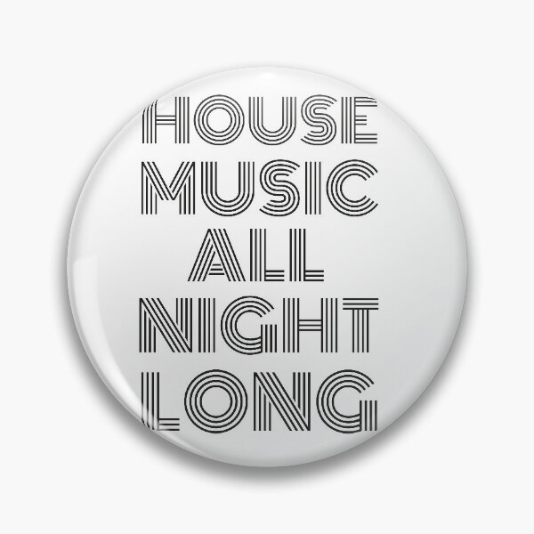 Item preview, House Music all night long designed and sold by zotztg.