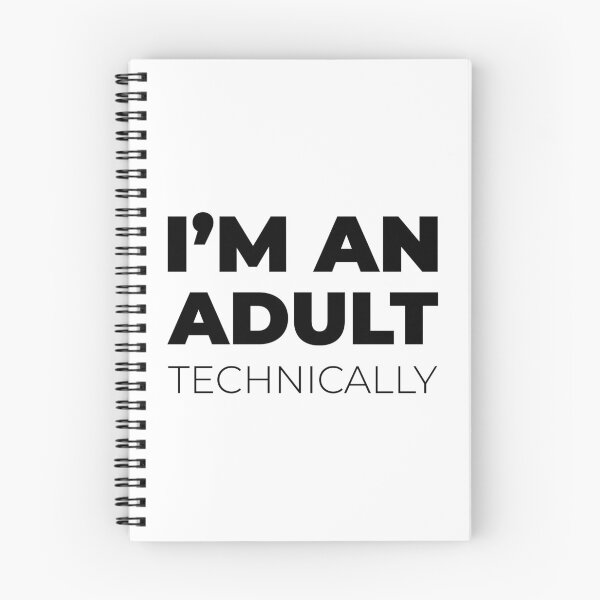 Item preview, l'm an Adult Technically  designed and sold by GoldenDov.