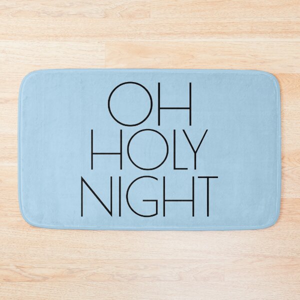 Item preview, Oh Holy Night Funny Christmas designed and sold by BunnyPrinceDegn.