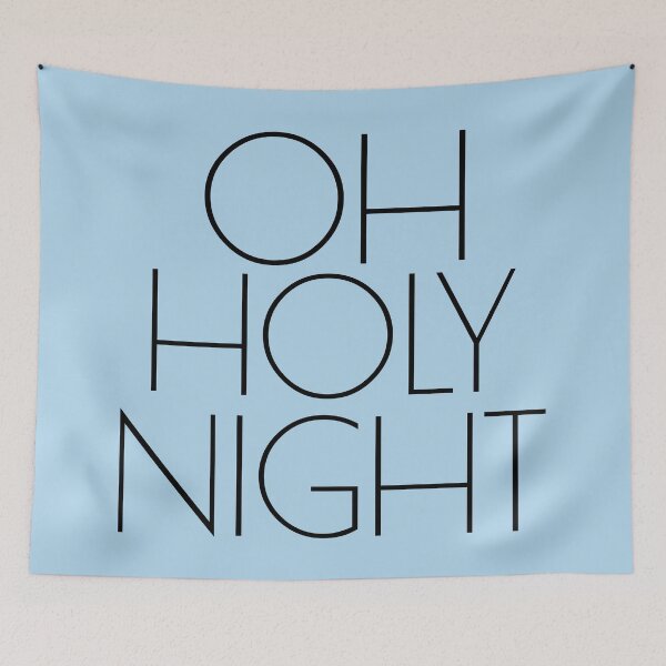 Item preview, Oh Holy Night Funny Christmas designed and sold by BunnyPrinceDegn.