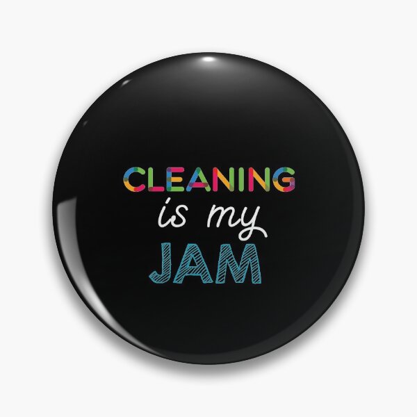 Item preview, Cleaning is my Jam. Funny Cleaning Design designed and sold by Custom365.