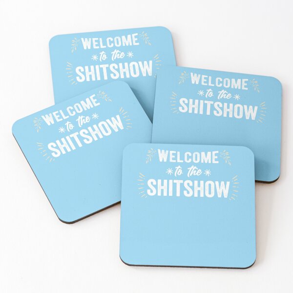 Item preview, Funny Welcome To The Shitshow designed and sold by Jake  Knifer.