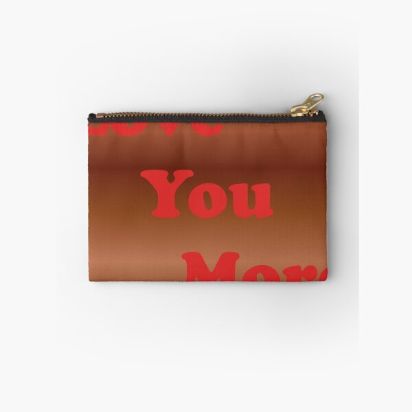 Item preview, Love You More Mahogany designed and sold by toddbrooney.