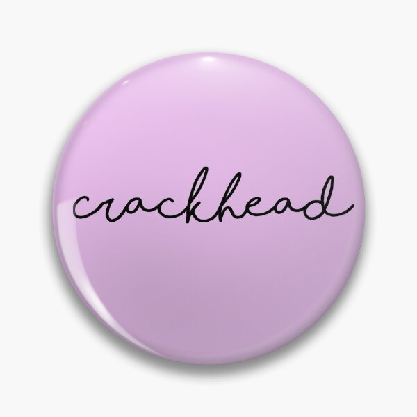 Item preview, Crackhead  designed and sold by AlexisMueller.
