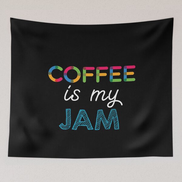 Item preview, Coffee is my Jam. Funny Coffee Design designed and sold by Custom365.
