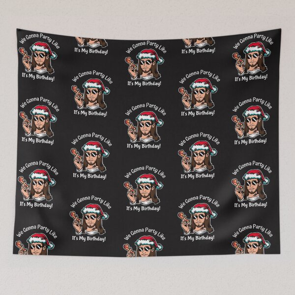 Item preview, We Gonna Party Like It's My Birthday Jesus Christian Christmas designed and sold by FazCreations.