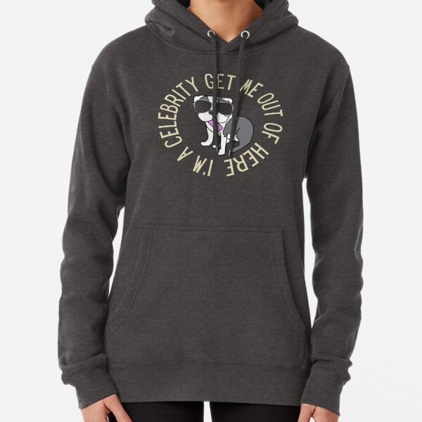 I'm a celebrity get me out of here Pullover Hoodie