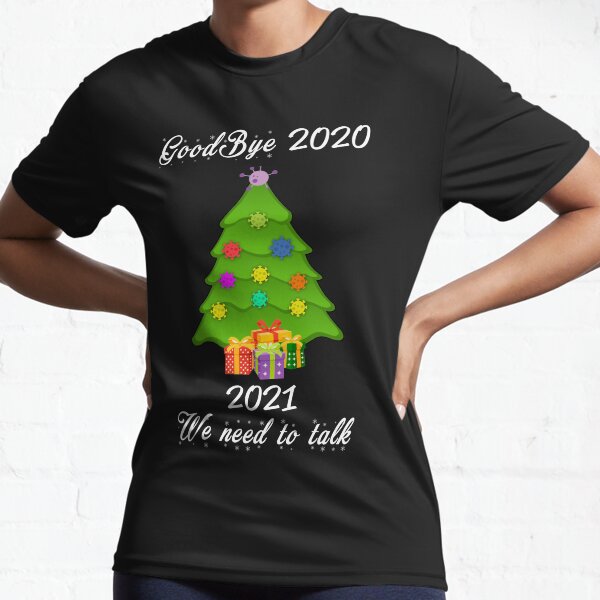 Item preview, Goodbye 2020, 2021 we need to talk designed and sold by Nate All.
