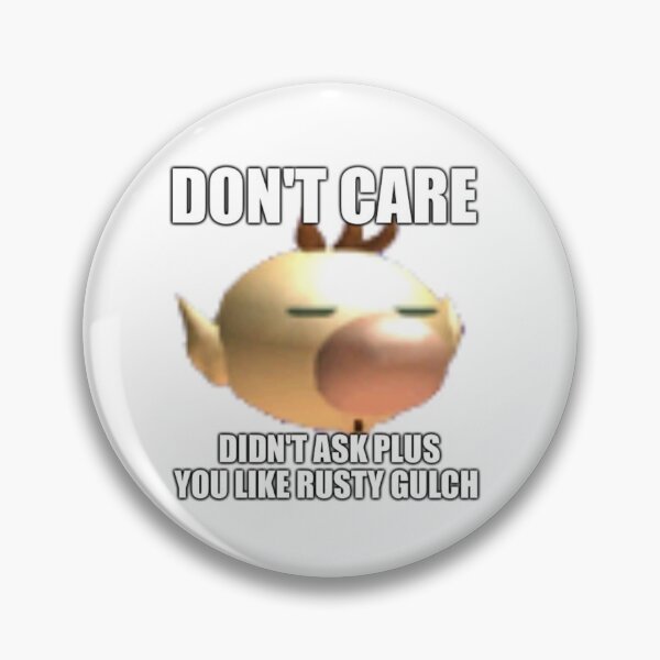 Item preview, Don't care didn't ask designed and sold by P22PBM.