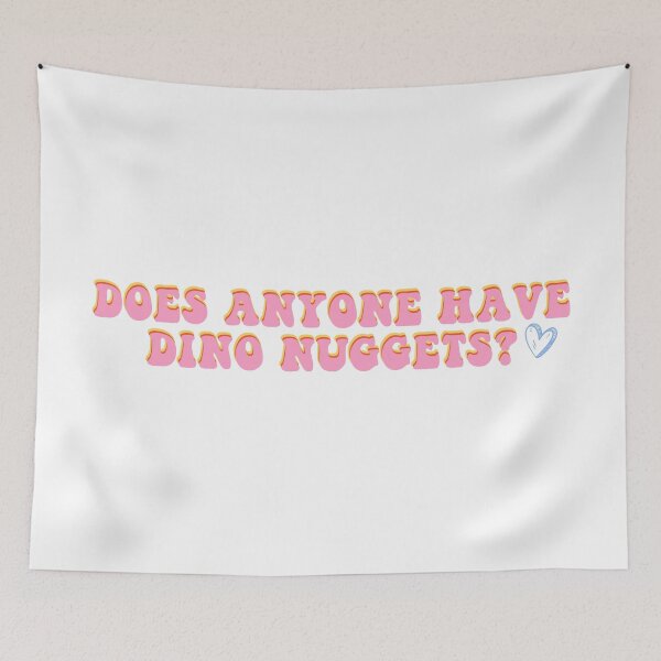 Item preview, Does Anyone Have Dino Nuggets? Funny Charli d'Amelio Fan Picky Eater Gifts designed and sold by gillys.