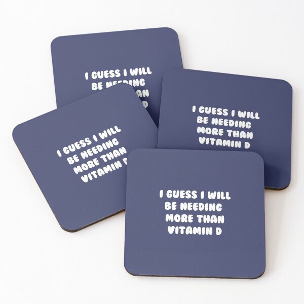 Item preview, I Guess I Will Be Needing More Than Vitamin D designed and sold by scorpiolane.