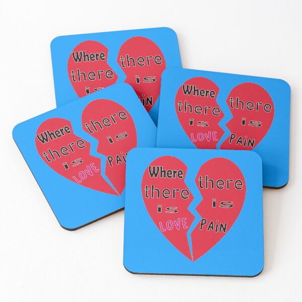 Item preview, Where there is love there is pain designed and sold by kalam-store.