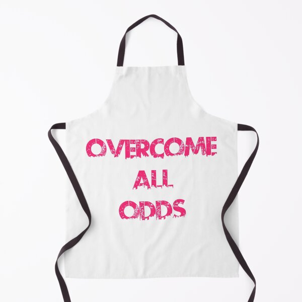 Item preview, Overcome all odds, overcome the odds designed and sold by Aredford23.