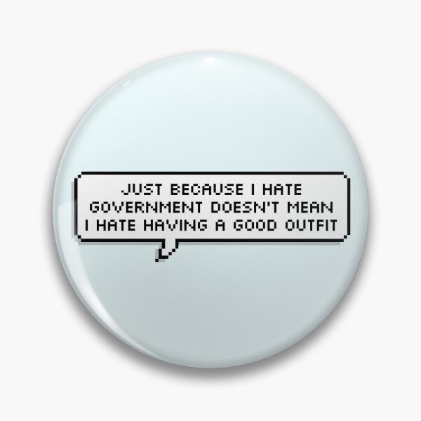 Item preview, Technoblade Quote: Just Because I Hate Government Doesn't Mean I Hate Having A Good Outfit designed and sold by Swagneato.