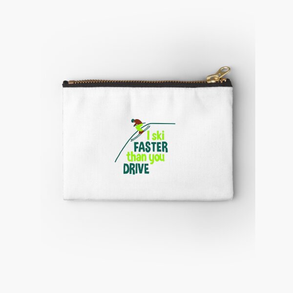 Item preview, "I Ski Faster Than You Drive" Design For Any Skiier! designed and sold by zuzannaaa.