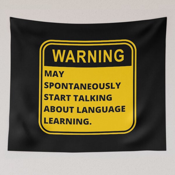Item preview, WARNING May Spontaneously Start Talking About Language Learning Funny Polyglot designed and sold by a-little-ink.