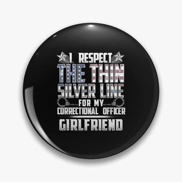 Item preview, Girlfriend Thin Silver Line Correctional Officer designed and sold by wheedesign.