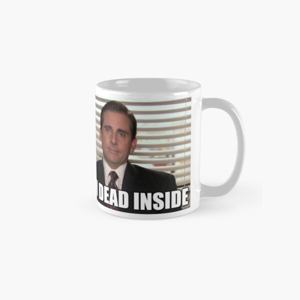 Mug: Office (michael Scott, Dwight, Pam, Andy, Jim Халперт, Ryan, The Office,  Meme, No, I'm Dead Inside)-1184-480 - Mugs - AliExpress