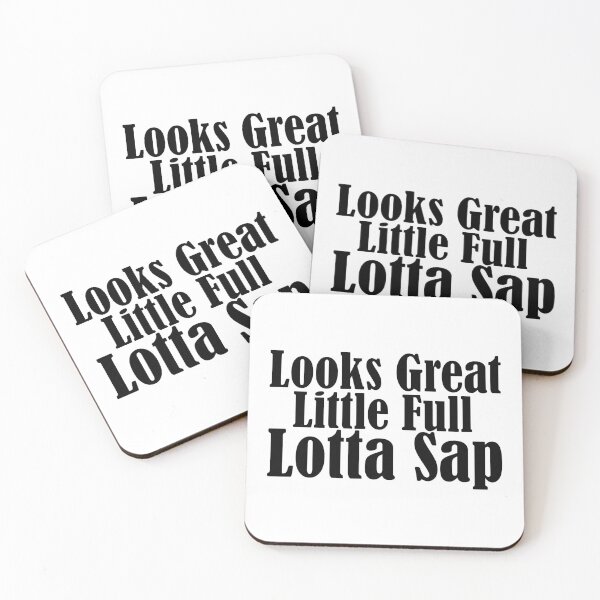 Item preview, looks great little full lotta sap designed and sold by 0umStore.