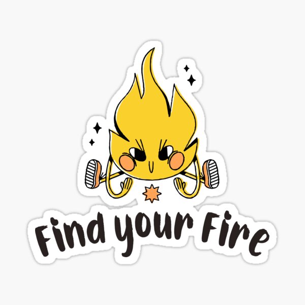 Find Your Fire Rocking Flames Sticker By Seatizen Redbubble