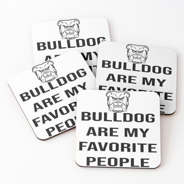 Item preview, Bulldog Are My Favorite People designed and sold by VibeCraft Design.