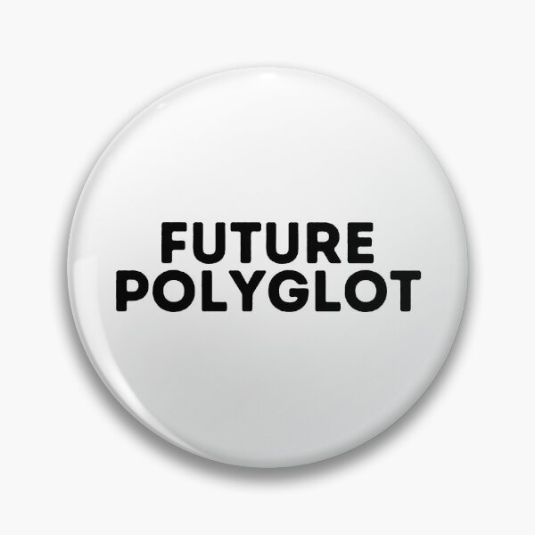 Item preview, FUTURE POLYGLOT Language Learning Cute Polyglot designed and sold by a-little-ink.