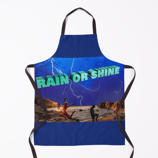 Item preview, Rain or shine designed and sold by GraphicConcepts.