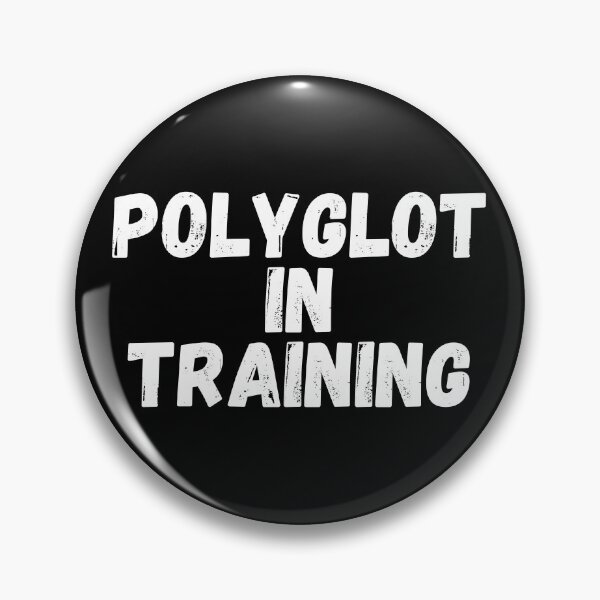 Item preview, POLYGLOT IN TRAINING Language Learning Cute Polyglot designed and sold by a-little-ink.