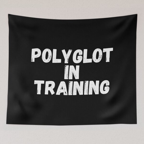 Item preview, POLYGLOT IN TRAINING Language Learning Cute Polyglot designed and sold by a-little-ink.