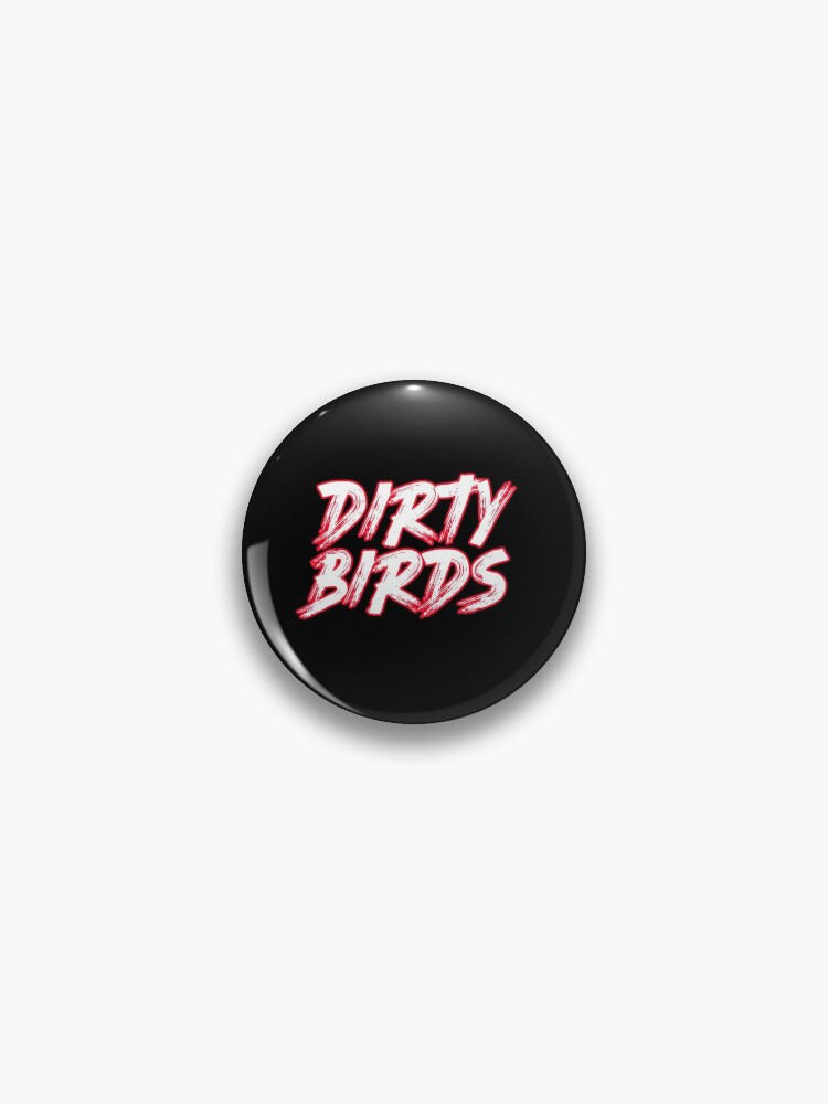 Dirty Birds Atlanta Falcons Pin for Sale by MainEventMedia