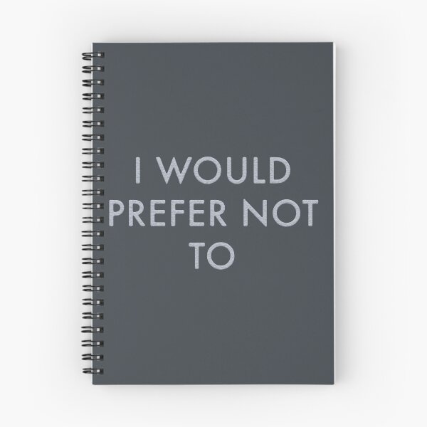 Item preview, I Would Prefer Not To designed and sold by franktact.