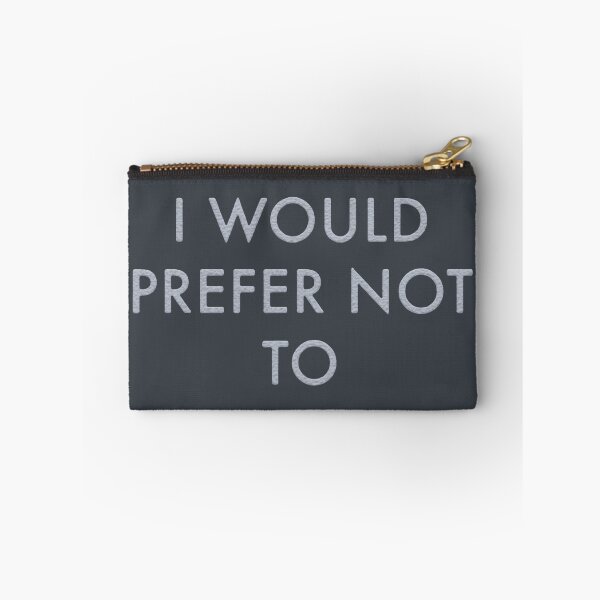 Item preview, I Would Prefer Not To designed and sold by franktact.