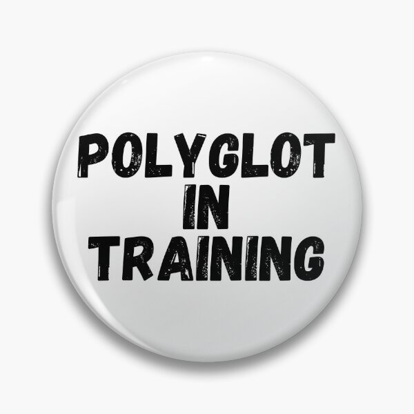 Item preview, POLYGLOT IN TRAINING Language Learning Cute Polyglot designed and sold by a-little-ink.