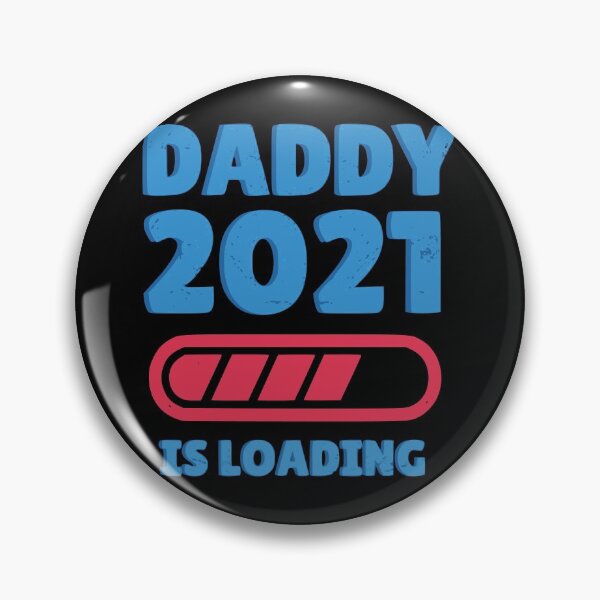 Item preview, Daddy 2021 Is Loading designed and sold by mouad naouiri.
