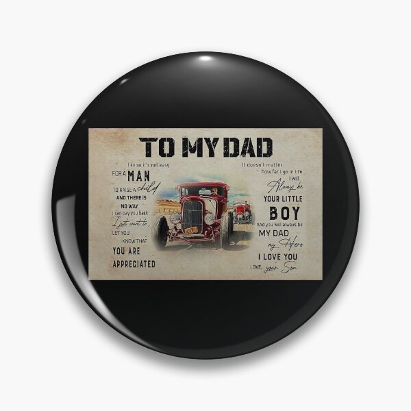 Item preview, To My Dad I Know It's Not Easy For A Man Gift Dad And Son Love Hot Rod Car designed and sold by DebraGiftShop.