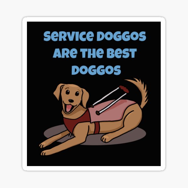 Service Doggos Are the Best Doggos, Blue & Pink Sticker