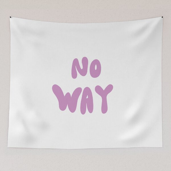 Item preview, No Way designed and sold by madsgro.
