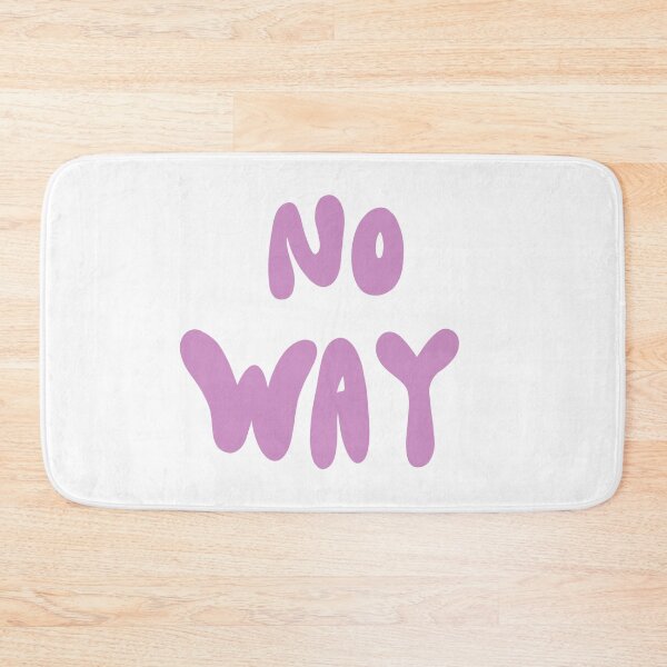 Item preview, No Way designed and sold by madsgro.