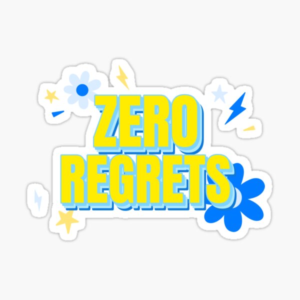 Item preview, Zero Regrets Decal No Regrets designed and sold by jacks-tees.